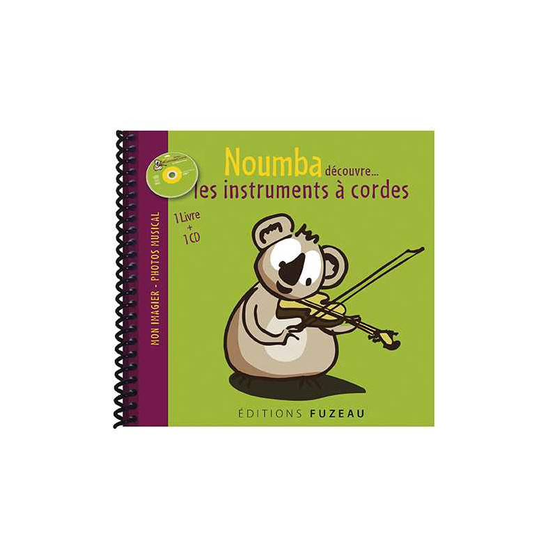 9782841692309 - LES CORDES - LIVRE CD – MON IMAGIER-PHOTOS MUSICAL