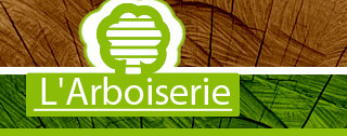 L'ARBOISERIE